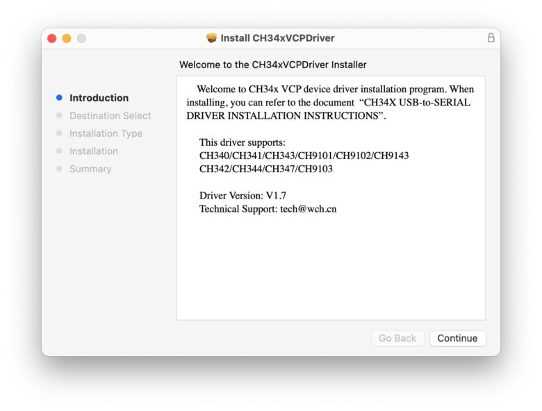 macOS installation dialog box that says “Welcome to CH34x VCP device driver installation program. When installing, you can refer to the document "CH34X USB-to-SERIAL DRIVER INSTALLATION INSTRUCTIONS". This driver supports: CH340/CH341/CH343/CH9101/CH9102/CH9143 CH342/CH344/CH347/CH9103”